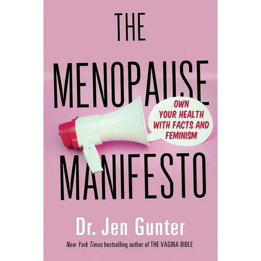 'The Menopause Manifesto'_Flow + Glow